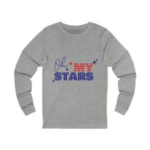 Oh My Stars Long Sleeve Tee - Fun Graphic Shirt for Holidays, Gift for Friends, Unisex T-Shirt, Casual Wear, Fourth of July Outfit
