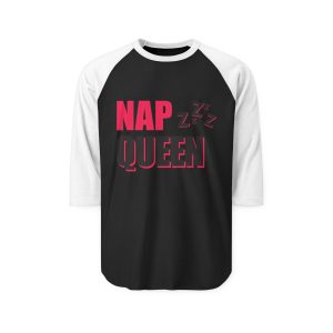 Nap Queen Three-Quarter Sleeve Raglan Shirt, Comfortable T-Shirt, Gifts for Moms, Sleep Lovers Apparel, Everyday Casual Wear, Fun Sleepwear